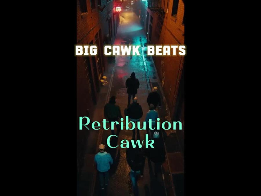 Retribution Cawk