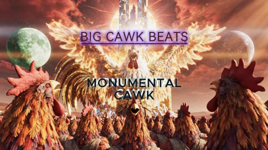 Monumental Cawk